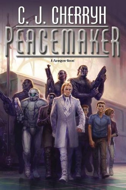Peacemaker, C. J. Cherryh - Paperback - 9780756409654