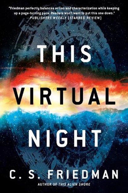 This Virtual Night, C.S. Friedman - Paperback - 9780756409890