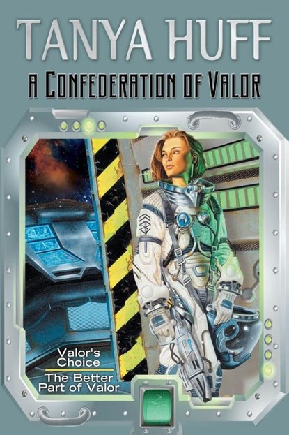 A Confederation Of Valor, Tanya Huff - Paperback - 9780756410414