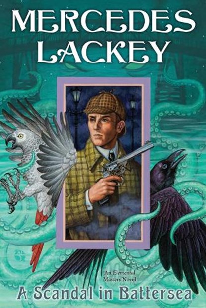 A Scandal In Battersea, Mercedes Lackey - Paperback - 9780756411633