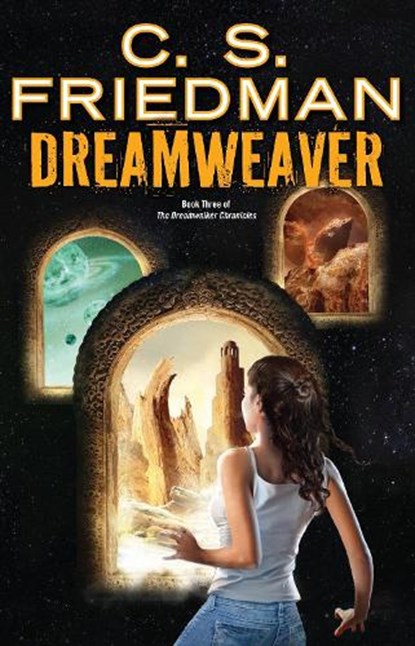 Dreamweaver, FRIEDMAN,  C. S. - Paperback - 9780756411855