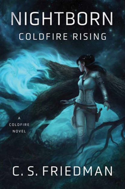Nightborn: Coldfire Rising, C. S. Friedman - Paperback - 9780756412425