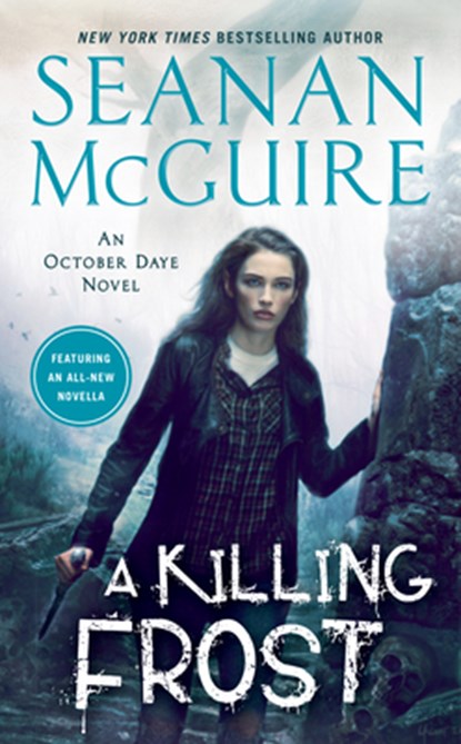 Killing Frost, Seanan McGuire - Paperback - 9780756412524