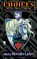 Choices, Mercedes Lackey - Paperback Pocket - 9780756414689