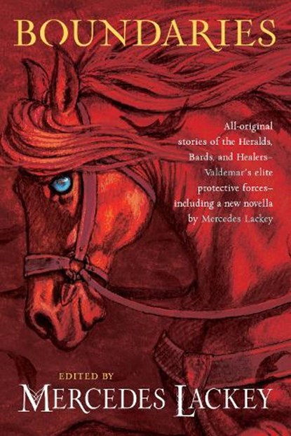 Boundaries, Mercedes Lackey - Paperback - 9780756414740