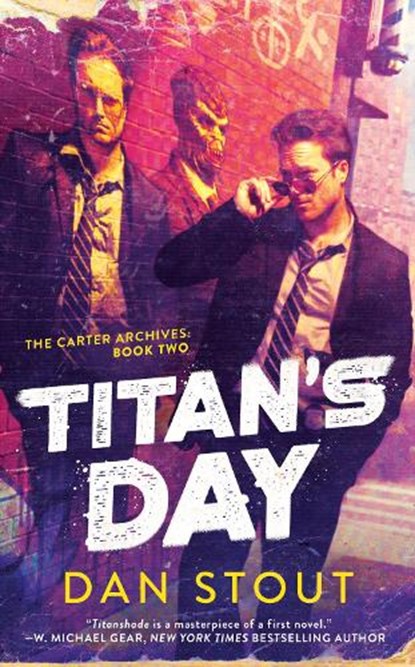 Titan's Day, Dan Stout - Paperback - 9780756414900