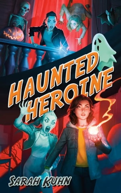 Haunted Heroine, Sarah Kuhn - Ebook - 9780756416508