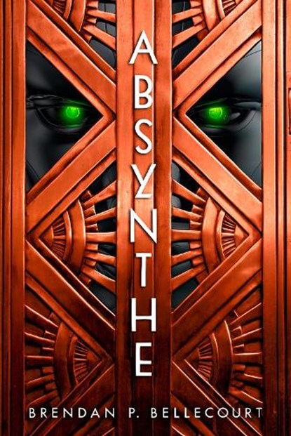 Absynthe, Brendan P. Bellecourt - Paperback - 9780756416782