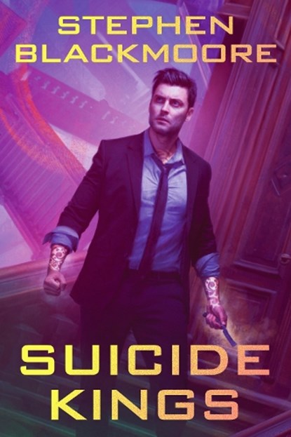 Suicide Kings, Stephen Blackmoore - Paperback - 9780756417635