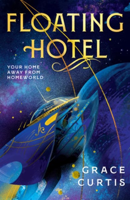 Floating Hotel, Grace Curtis - Gebonden - 9780756419301