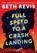 Full Speed to a Crash Landing, Beth Revis - Gebonden - 9780756419462