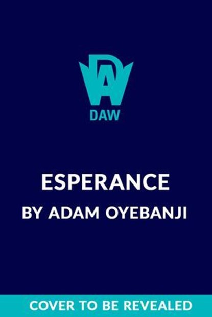 Esperance, Adam Oyebanji - Ebook - 9780756419929