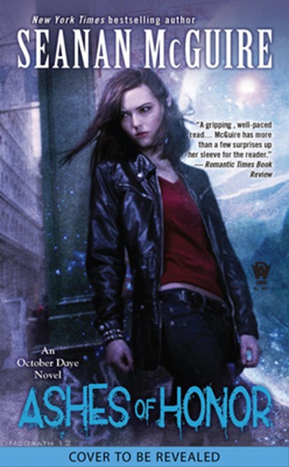 Ashes of Honor, Seanan McGuire - Paperback - 9780756420383