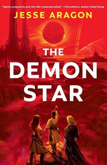 The Demon Star, Jesse Aragon - Gebonden - 9780756420536