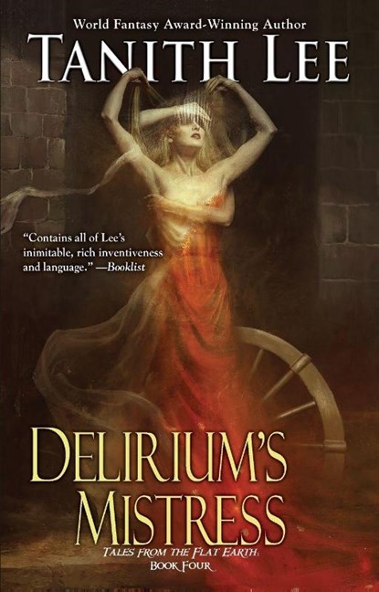 Delirium's Mistress, Tanith Lee - Paperback - 9780756421120