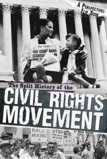 SPLIT HIST OF THE CIVIL RIGHTS, HIGGINS,  Nadia - Paperback - 9780756547929