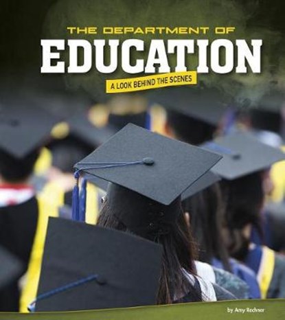 The Department of Education, RECHNER,  Amy - Paperback - 9780756559113