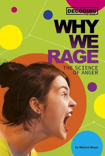 Why We Rage, MAYER,  Melissa - Paperback - 9780756562243