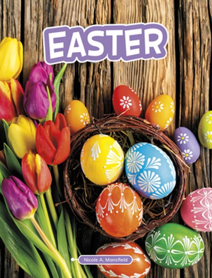 Easter, Nicole A. Mansfield - Paperback - 9780756577032