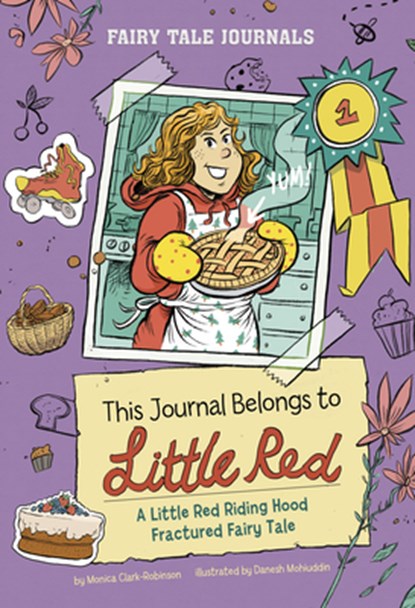 This Journal Belongs to Little Red: A Little Red Riding Hood Fractured Fairy Tale, Monica Clark-Robinson - Gebonden - 9780756587840
