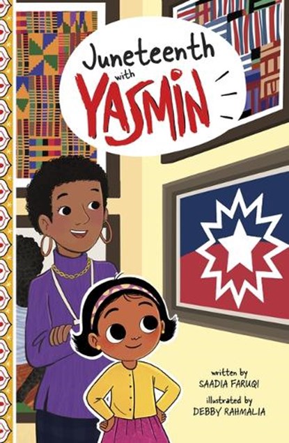 Juneteenth with Yasmin, Saadia Faruqi - Gebonden - 9780756588489