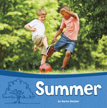 Summer, Karen Bischer - Paperback - 9780756591236
