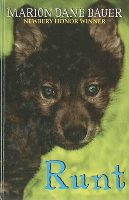 Runt, BAUER,  Marion Dane - Gebonden - 9780756932039