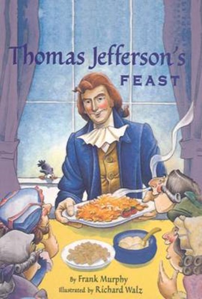 Thomas Jefferson's Feast, MURPHY,  Frank - Gebonden - 9780756932350
