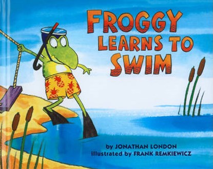 Froggy Learns to Swim, LONDON,  Jonathan - Gebonden - 9780756941185