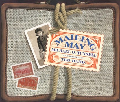 Mailing May, Michael O. Tunnell - Gebonden - 9780756941567