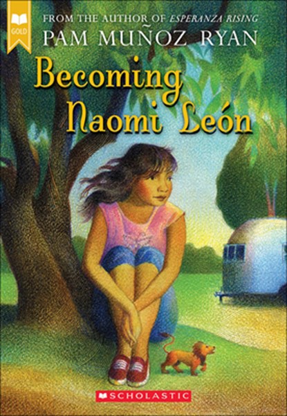 Becoming Naomi Leon, Pam Munoz Ryan - Gebonden - 9780756950965