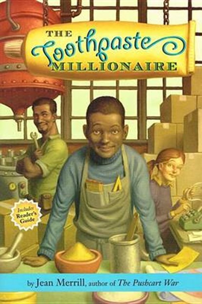 The Toothpaste Millionaire, MERRILL,  Jean - Gebonden - 9780756968052