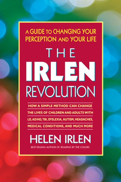 The Irlen Revolution, Helen Irlen - Paperback - 9780757002366