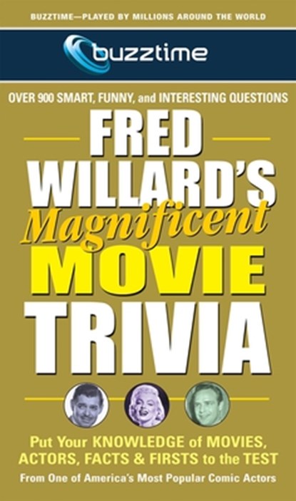 Fred Willards Magnificent Movie Trivia, Fred Willard - Paperback - 9780757003110