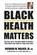 Black Health Matters, Richard W. (Richard W. Walker Walker - Paperback - 9780757005077
