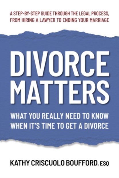 Divorce Matters, Kathy Criscuolo (Kathy Criscuolo Boufford) Boufford - Paperback - 9780757005251