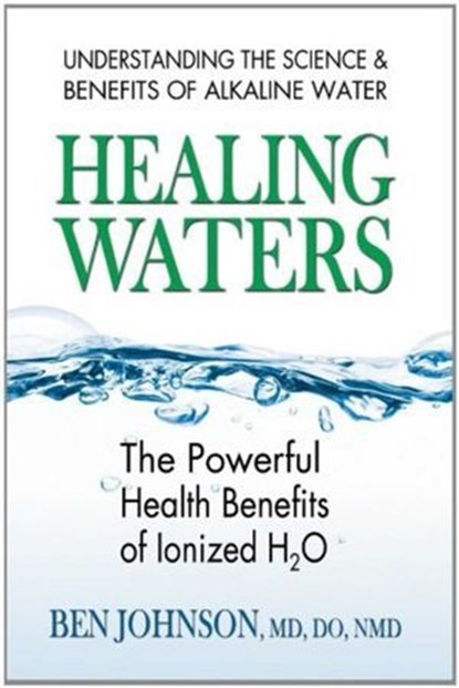 Healing Waters, Ben Johnson - Ebook - 9780757053283