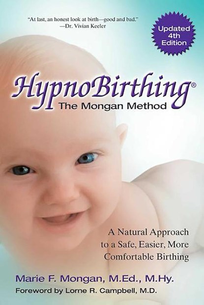 HYPNOBIRTHING 4/E, Marie Mongan - Paperback - 9780757318375