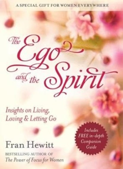 The Ego and Spirit, Fran Hewitt - Paperback - 9780757319990