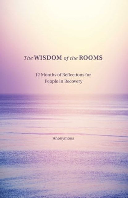 The Wisdom of the Rooms, Anonymous Author - Ebook - 9780757321634
