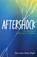 Aftershock, Dr. Geri-Lynn Utter - Paperback - 9780757324901