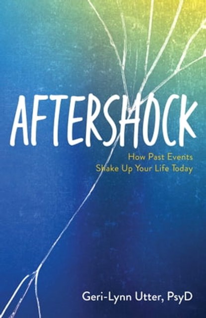 Aftershock, Geri-Lynn Utter - Ebook - 9780757324918