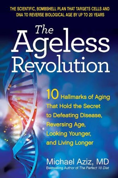 The Ageless Revolution, Michael Aziz - Paperback - 9780757325144