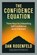 The Confidence Equation, Dan Rosenfeld - Paperback - 9780757326066