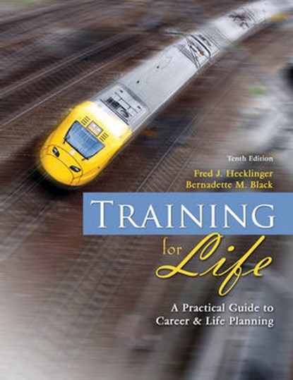 Training For Life, HECKLINGER,  Fred J. ; Black, Bernadette M. - Paperback - 9780757560484