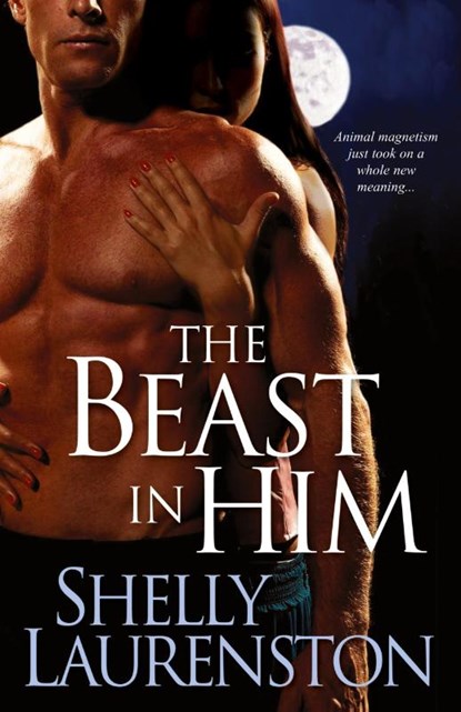 The Beast In Him, Shelly Laurenston - Paperback - 9780758220370