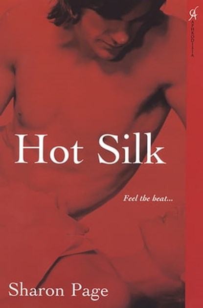 Hot Silk, Sharon Page - Ebook - 9780758236647