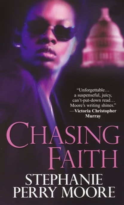 Chasing Faith, Stephanie Perry Moore - Ebook - 9780758245564