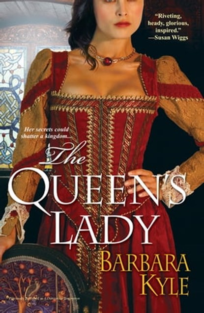 The Queen's Lady, Barbara Kyle - Ebook - 9780758250643
