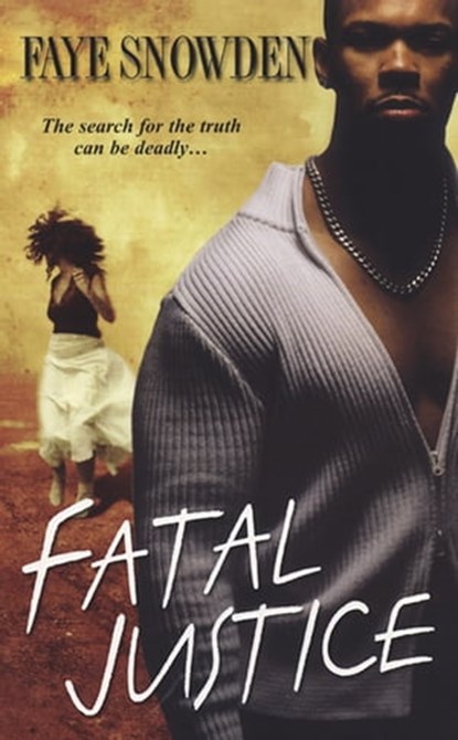 Fatal Justice, Faye Snowden - Ebook - 9780758255389